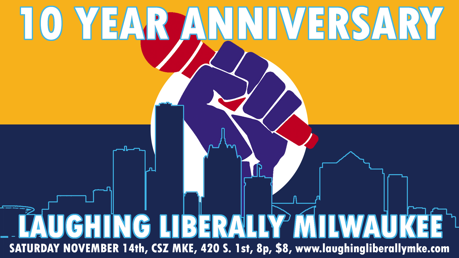 Laughing Liberally Milwaukee's 10 Year Anniversary Extravaganza 11